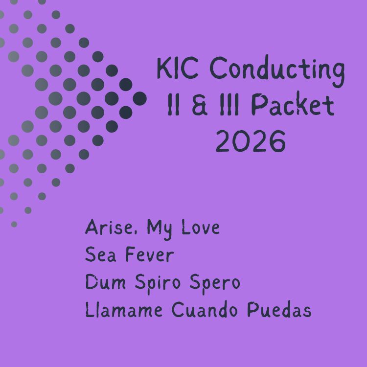 KIC Conducting II/III Choral Packet